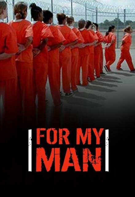 For My Man