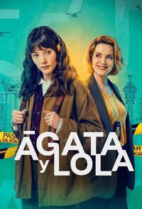 Ágata y Lola (2026)