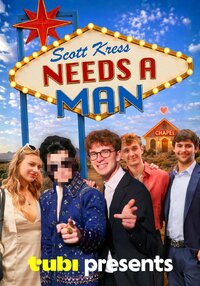 Scott Kress Needs a Man